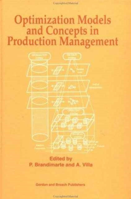 Book cover of: Optimization Models and Concepts in Production Management