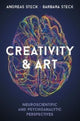 Book cover of: Creativity & Art – Neuroscientific and Psychoanalytic Perspectives. By: Andreas Steck