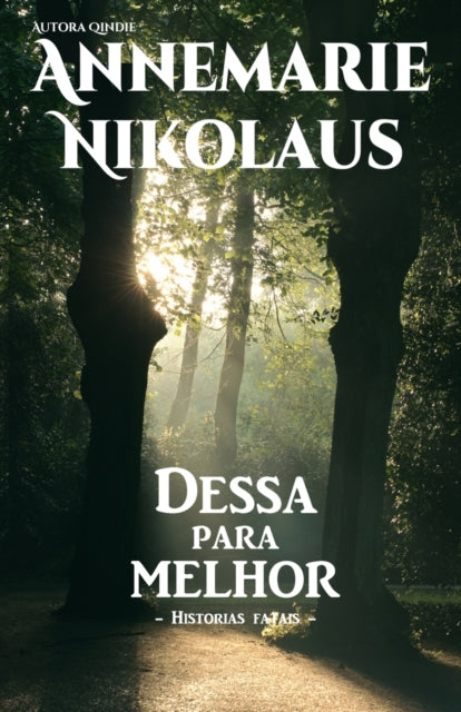 Book cover of: Dessa para melhor