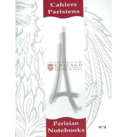 Book cover of: Cahiers Parisiens / Parisian Notebooks, No. 3. By: Robert Morrissey
