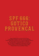 Book cover of: SPF 666: Gotico Provencal. By: Diana Campbell