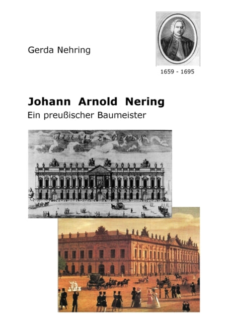 Book cover of: Johann Arnold Nering. By: Gerda Nehring