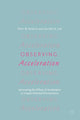 Book cover of: Observing Acceleration. By: Peter W. Roberts