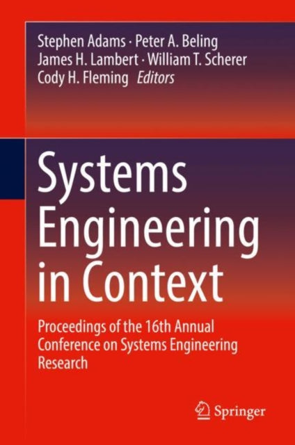 Book cover of: Systems Engineering in Context. By: Stephen Adams