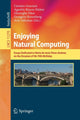 Book cover of: Enjoying Natural Computing. By: Carmen Graciani