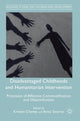 Book cover of: Disadvantaged Childhoods and Humanitarian Intervention. By: Kristen Cheney