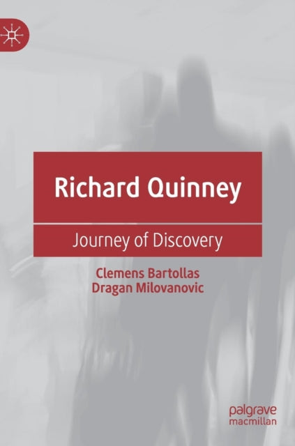 Book cover of: Richard Quinney. By: Clemens Bartollas