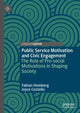 Book cover of: Public Service Motivation and Civic Engagement. By: Fabian Homberg
