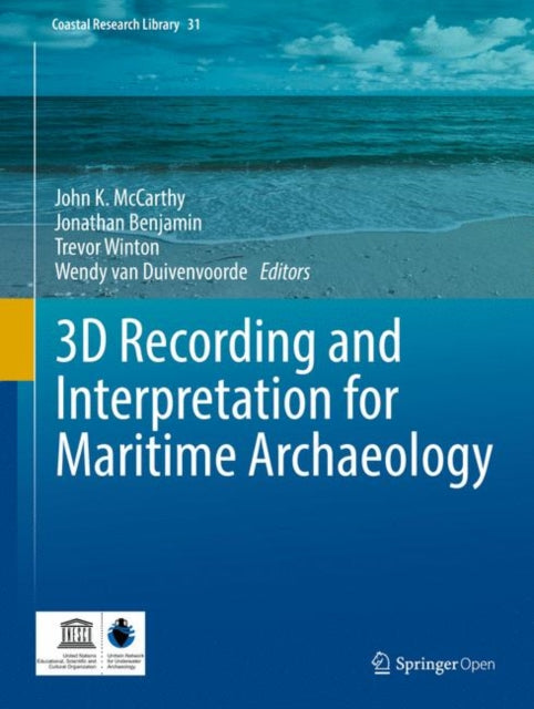 Book cover of: 3D Recording and  Interpretation for Maritime Archaeology. By: John K. McCarthy