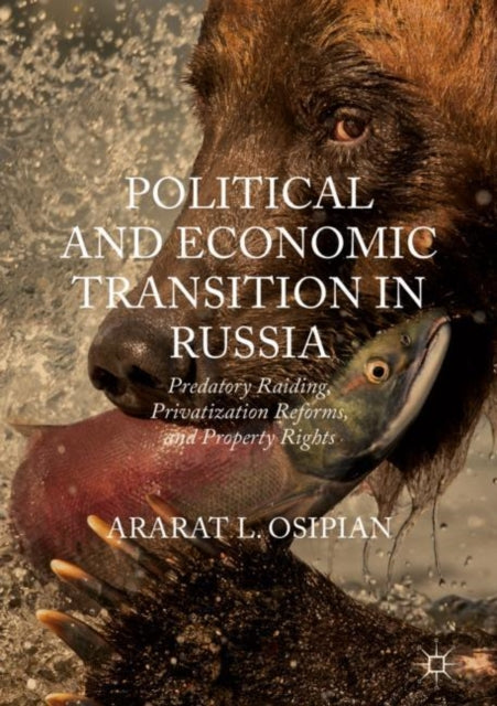 Book cover of: Political and Economic Transition in Russia. By: Ararat L. Osipian