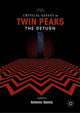 Book cover of: Critical Essays on Twin Peaks: The Return. By: Antonio Sanna