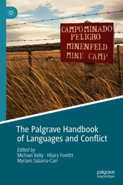Book cover of: Palgrave Handbook of Languages and Conflict. By: Michael Kelly