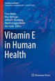 Book cover of: Vitamin E in Human Health. By: Peter Weber