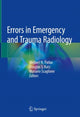 Book cover of: Errors in Emergency and Trauma Radiology. By: Michael N. Patlas
