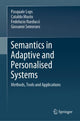 Book cover of: Semantics in Adaptive and Personalised Systems. By: Pasquale Lops