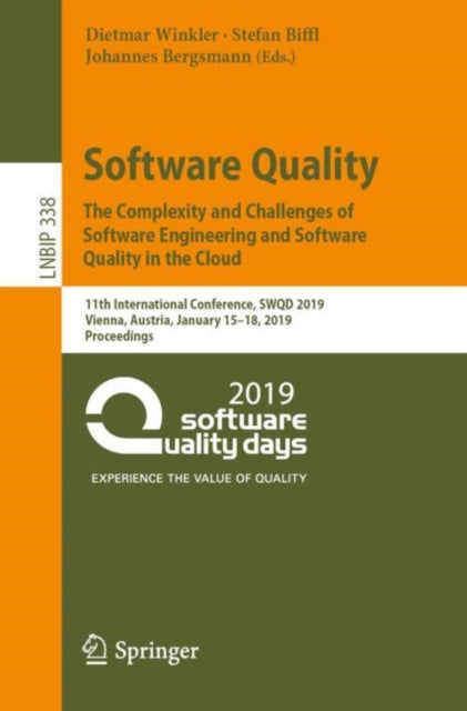 Book cover of: Software Quality: The Complexity and Challenges of Software Engineering and Software Quality in the Cloud. By: Dietmar Winkler