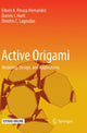 Book cover of: Active Origami. By: Edwin A. Peraza Hernandez