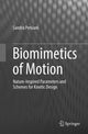 Book cover of: Biomimetics of Motion. By: Sandra Persiani