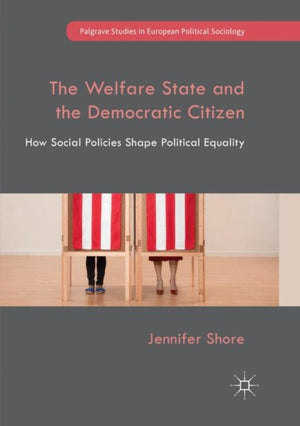 Welfare State and the Democratic Citizen