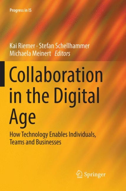 Book cover of: Collaboration in the Digital Age. By: Kai Riemer