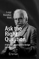 Book cover of: Ask the Right Question. By: Luigi Bandini Buti