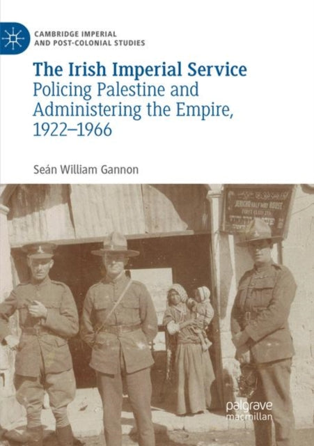Book cover of: Irish Imperial Service. By: Seán William Gannon