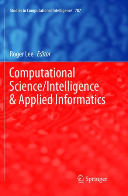 Book cover of: Computational Science/Intelligence & Applied Informatics