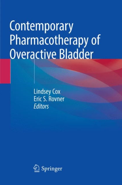 Book cover of: Contemporary Pharmacotherapy of Overactive Bladder
