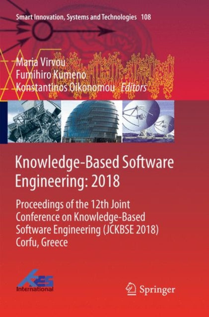 Book cover of: Knowledge-Based Software Engineering: 2018