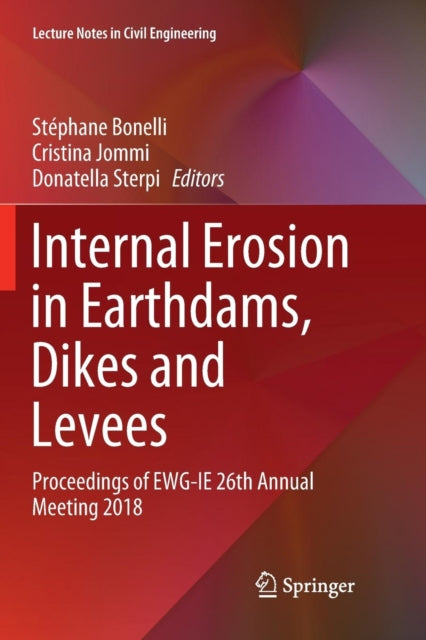 Book cover of: Internal Erosion in Earthdams, Dikes and Levees