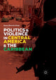 Book cover of: Politics and Violence in Central America and the Caribbean. By: Hannes Warnecke-Berger