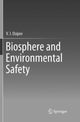 Book cover of: Biosphere and Environmental Safety. By: V.I. Osipov