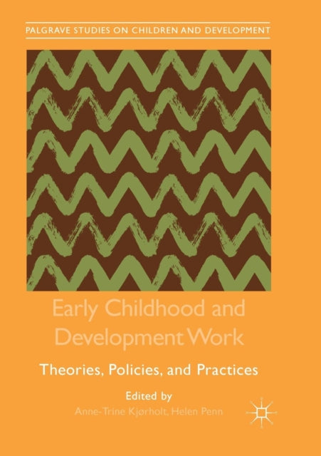 Book cover of: Early Childhood and Development Work