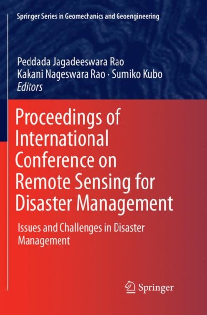 Book cover of: Proceedings of International Conference on Remote Sensing for Disaster Management