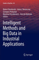 Book cover of: Intelligent Methods and Big Data in Industrial Applications