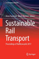 Book cover of: Sustainable Rail Transport. By: Anna Fraszczyk