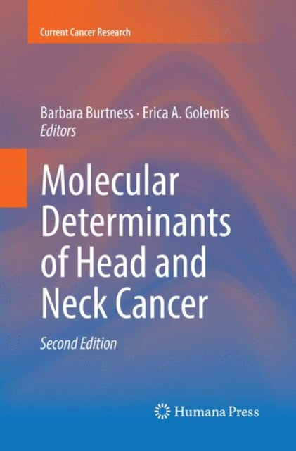 Book cover of: Molecular Determinants of Head and Neck Cancer