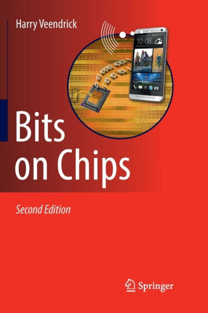 Book cover of: Bits on Chips. By: Harry Veendrick