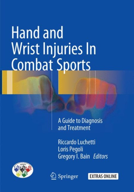 Book cover of: Hand and Wrist Injuries In Combat Sports. By: Riccardo Luchetti