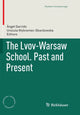 Book cover of: Lvov-Warsaw School. Past and Present. By: Ángel Garrido