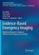 Book cover of: Evidence-Based Emergency Imaging. By: Aine Kelly