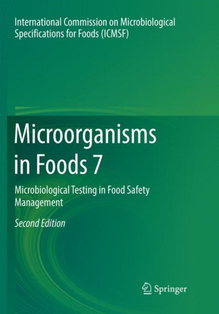 Book cover of: Microorganisms in Foods 7. By: International Commission on Microbiological Specifications for Foods