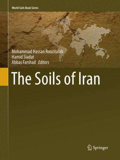 Book cover of: Soils of Iran. By: Mohammad Hassan Roozitalab