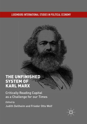 Unfinished System of Karl Marx