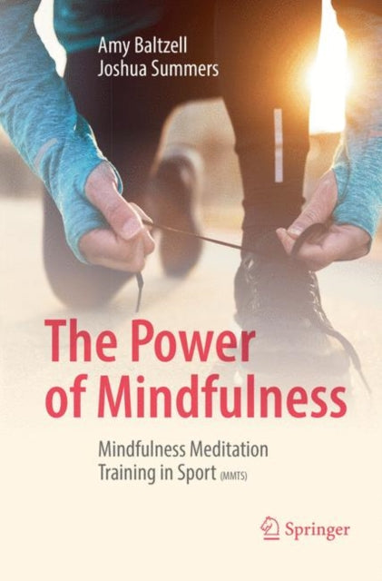Book cover of: Power of Mindfulness. By: Amy Baltzell