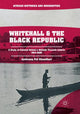 Book cover of: Whitehall and the Black Republic. By: Jyotirmoy Pal Chaudhuri