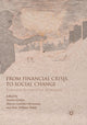Book cover of: From Financial Crisis to Social Change