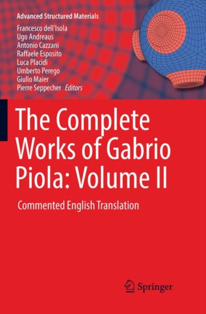 Book cover of: Complete Works of Gabrio Piola: Volume II
