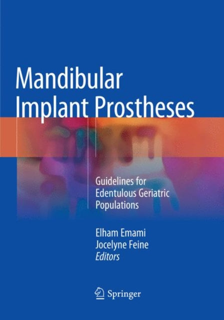 Book cover of: Mandibular Implant Prostheses. By: Elham Emami