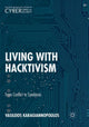Book cover of: Living With Hacktivism. By: Vasileios Karagiannopoulos